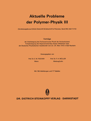 Aktuelle Probleme der Polymer-Physik III