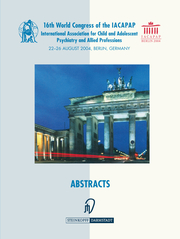 Abstracts of the 16th World Congress of the International Association for Child and Adolescent Psychiatry and allied Professions (IACAPAP)