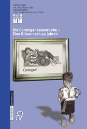 Die Contergankatastrophe - Eine Bilanz nach 40 Jahren - Cover