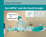 DermOPix® und die Hautchirurgie - Cover