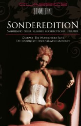 Sonderedition - Sammelband Dreier Klassiker Hocherotischer Literatur