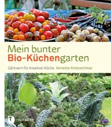 Mein bunter Bio-Küchengarten - Cover