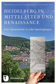 Heidelberg in Mittelalter und Renaissance - Cover
