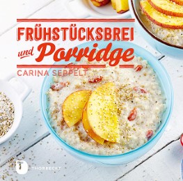 Frühstücksbrei und Porridge - Cover