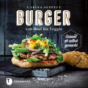 Burger von Beef bis Veggie - Cover