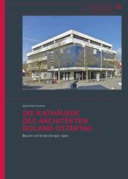 Die Rathäuser des Architekten Roland Ostertag - Cover
