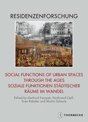 Social Functions of Urban Spaces through the Ages / Soziale Funktionen städtischer Räume im Wandel - Cover