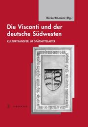 Die Visconti und der deutsche Südwesten - Cover