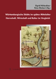 Württembergische Städte im späten Mittelalter