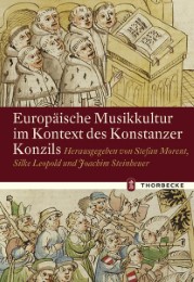 Europäische Musikkultur im Kontext des Konstanzer Konzils