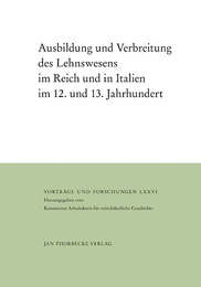 Ausbildung und Verbreitung des Lehnswesens im Reich und in Italien im 12.und 13.Jahrhundert