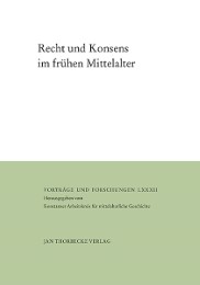 Recht und Konsens im frühen Mittelalter - Cover