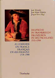 Allemands en France. Francais en Allemagne. 1715-1789 /Deutsche in Frankreich. Franzosen in Deutschland. 1715-1789 - Cover