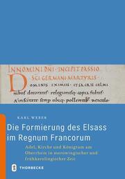 Die Formierung des Elsass im Regnum Francorum - Cover