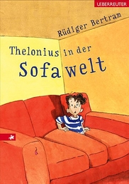 Theolonius in der Sofawelt