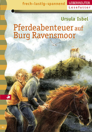 Pferdeabenteuer auf Burg Ravensmoor