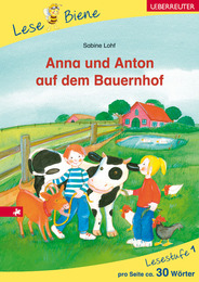 Anna und Anton auf dem Bauernhof