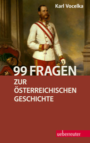 99 Fragen zur österreichischen Geschichte - Cover