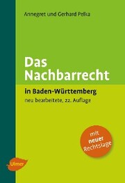 Das Nachbarrecht in Baden-Württemberg - Cover