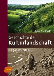 Geschichte der Kulturlandschaft - Cover