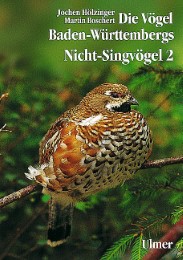 Die Vögel Baden-Württembergs. (Avifauna Baden-Württembergs) / Die Vögel Baden-Württembergs Band 2.2 - Nicht-Singvögel 2 - Cover