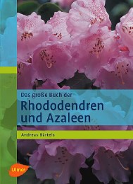 Das grosse Buch der Rhododendren und Azaleen - Cover