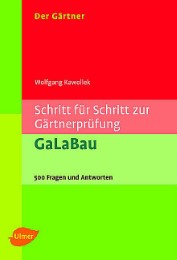 Der Gärtner. Erfolgreich zur Gärtnerprüfung. GaLaBau - Cover