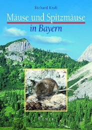 Mäuse und Spitzmäuse in Bayern