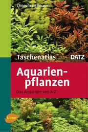 Taschenatlas Aquarienpflanzen - Cover
