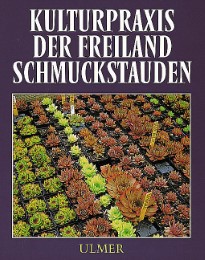 Kulturpraxis der Freiland-Schmuckstauden - Cover