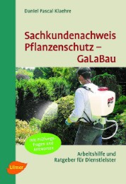 Sachkundenachweis Pflanzenschutz GaLaBau