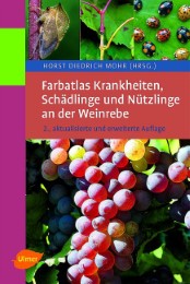 Farbatlas Krankheiten, Schädlinge und Nützlinge an der Weinrebe - Cover