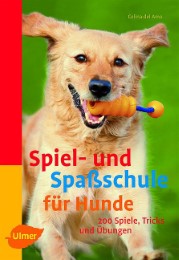 Spiel- und Spaßschule für Hunde - Cover