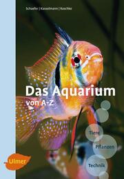 Das Aquarium von A-Z - Cover