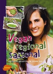 Vegan, regional, saisonal - Cover
