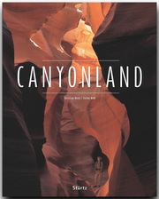 Canyonland - Nationalparks der USA - Utah • Arizona • Nevada • Colorado • New Mexiko - Cover