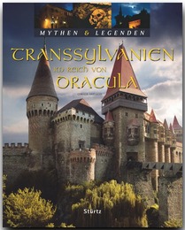 Transsylvanien - Im Reich von Dracula