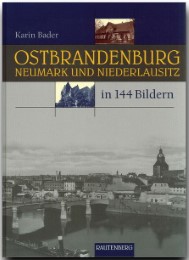 Ostbrandenburg, Neumark und Niederlausitz
