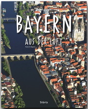 Reise durch Bayern aus der Luft - Cover