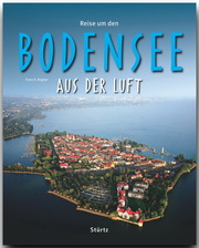 Reise durch Bodensee aus der Luft