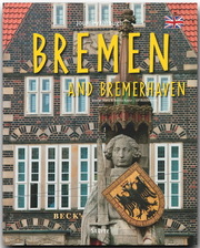 Journey through Bremen and Bremerhaven