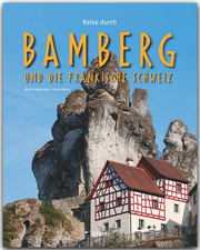 Reise durch Bamberg und die Fränkische Schweiz - Cover