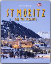 Journey through St. Moritz and the Engadine - Reise durch St. Moritz und das Engadin