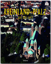 Reise durch Rheinland-Pfalz aus der Luft