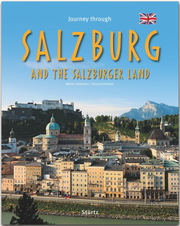 Journey through Salzburg and the Salzburger Land - Reise durch SALZBURG und das Salzburger Land - Cover