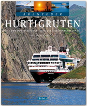 Abenteuer Hurtigruten - Mit dem Postschiff ins Licht der Mitternachtssonne