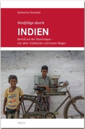 Streifzüge durch INDIEN - Barfuss auf der Überholspur - Cover