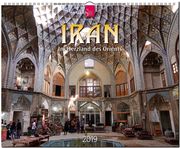 IRAN - Im Herzland des Orients 2019