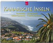 KANARISCHE INSELN - Teneriffa - Fuerteventura - Gran Canaria - Lanzarote 2019