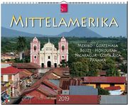 MITTELAMERIKA - Mexiko • Guatemala • Belize • Honduras • Nicaragua • Costa  2019